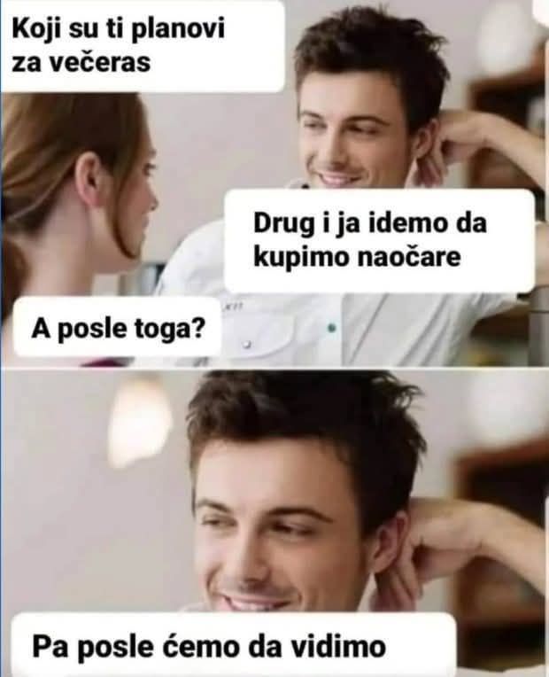 Posliej cemo da vidimo