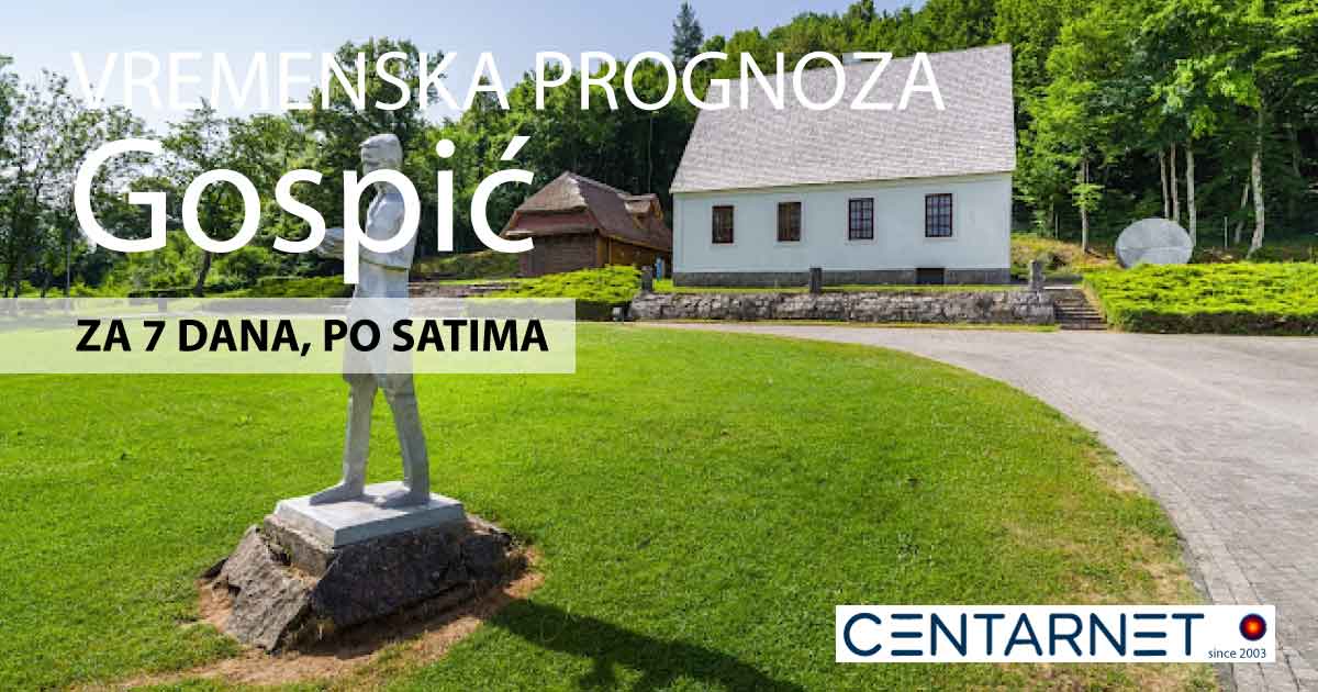Gospić vrijeme, vremenska prognoza za 7 dana i klimatski pregled