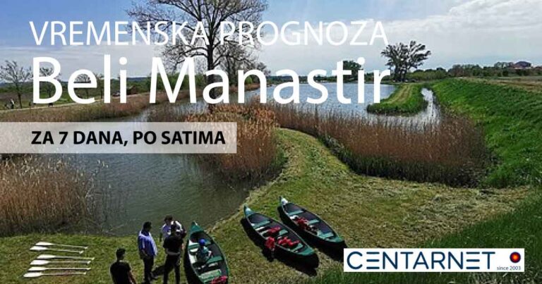 Vremenska prognoza Beli Manastir - za 7 dana po satu